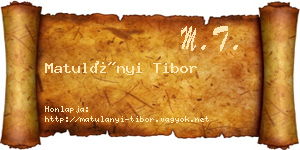 Matulányi Tibor névjegykártya